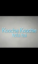 Koochie+Koochie+Hota+Hain Movie