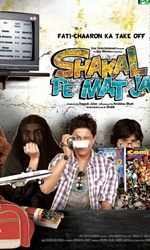 Shakal+Pe+Mat+Ja Movie