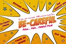 be-careful-