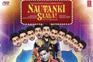 Nautanki+Saala Movie