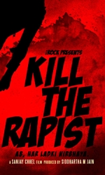 Kill+The+Rapist Movie