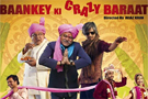 Baankey+Ki+Crazy+Baraat Movie