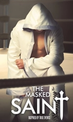 The+Masked+Saint Movie